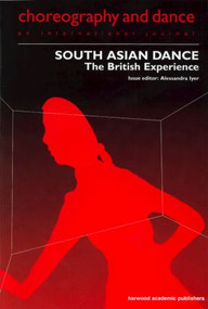 South Asian Dance (The British Experience) by Alessandra Iyer, 9789057020438