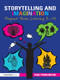 Storytelling and Imagination: Beyond Basic Literacy 8-14 by Rob Parkinson, 9780415571876