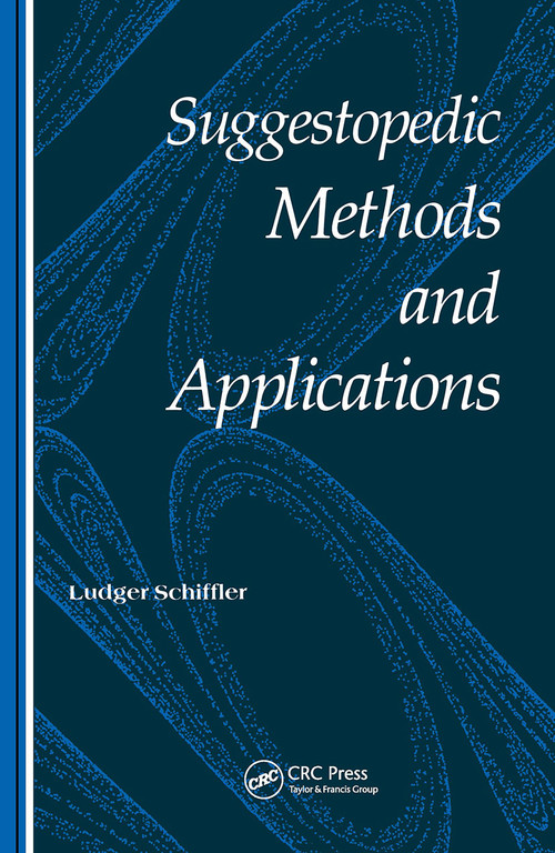 Suggestopedic Methods and Applications by Ludger Schiffler, 9782881245718