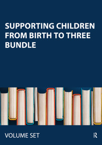 Supporting Children from Birth to Three Bundle by , 9780415539050