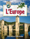 L'Europe  (Explore Europe) by Molly Aloian, 9782895794592