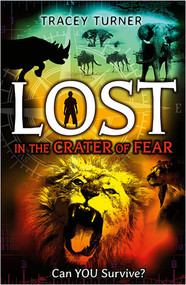 Lost in the Crater of Fear by Tracey Turner, 9780778723530