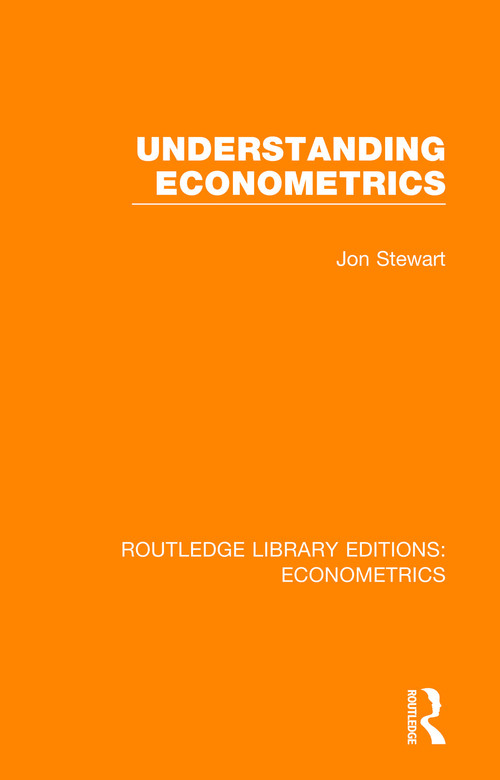 Understanding Econometrics - 9780815350149 by Jon Stewart, 9780815350149