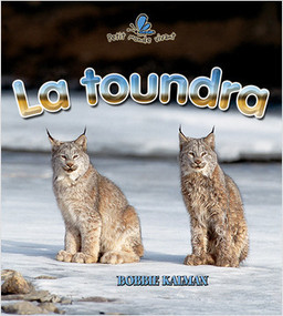 La toundra (Tundra Food Chains) by Kelley MacAulay, 9782895793960