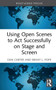 Using Open Scenes to Act Successfully on Stage and Screen by Dan Carter, Brant L. Pope, 9781032150871