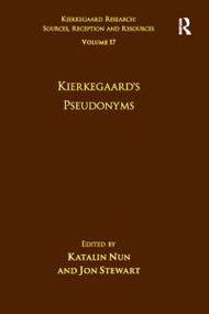 Volume 17: Kierkegaard's Pseudonyms - 9781032098647 by Katalin Nun, Jon Stewart, 9781032098647