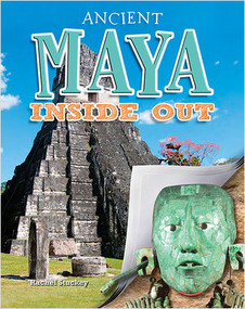 Ancient Maya Inside Out - 9780778728924 by Rachel Stuckey, 9780778728924