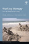 Working Memory (Loss and reconstruction) by Pierre Barrouillet, Valérie Camos, 9781848722668
