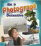 Be a Photograph Detective by Linda Barghoorn, 9780778730668