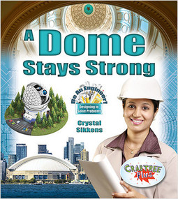 A Dome Stays Strong by Crystal Sikkens, 9780778751595