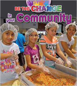 Be the Change in your Community by Megan Kopp, 9780778706366