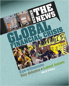 Global Financial Crisis by Philip Steele, 9780778725862