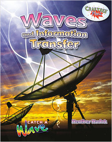 Waves and Information Transfer by Heather C. Hudak, 9780778729624
