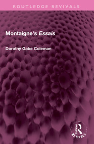 Montaigne's 'Essais' by Dorothy Gabe Coleman, 9781032303277