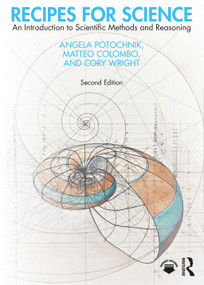 Recipes for Science (An Introduction to Scientific Methods and Reasoning) - 9781032290966 by Angela Potochnik, Matteo Colombo, Cory Wright, 9781032290966