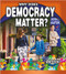 Why Does Democracy Matter? by Jessica Pegis, 9780778726036