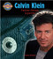 Calvin Klein: Fashion Design Superstar - 9780778725435 by Diane Dakers, 9780778725435