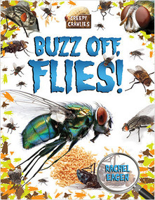 Buzz off, Flies! - 9780778725060 by Rachel Eagen, 9780778725060