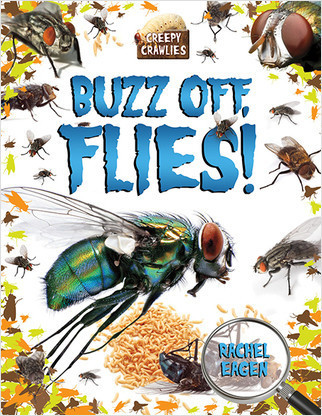 Buzz off, Flies! - 9780778725060 by Rachel Eagen, 9780778725060