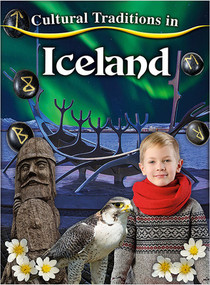 Cultural Traditions in Iceland by Cynthia O‘Brien, 9780778780977