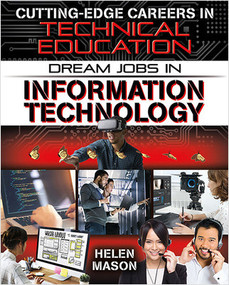 Dream Jobs in Information Technology - 9780778744498 by Helen Mason, 9780778744498