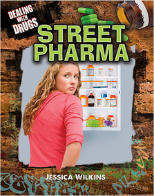 Street Pharma by Jessica Wilkins, 9780778755128