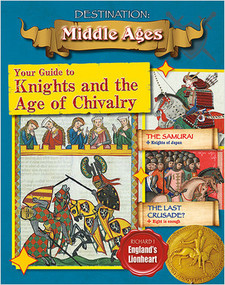 Your Guide to Knights and the Age of Chivalry by Cynthia O‘Brien, 9780778729921