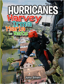 Hurricanes Harvey, Irma, Maria, and Nate by Julia Sillett, 9780778751755