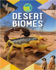 Desert Biomes - 9780778740056 by Louise Spilsbury, 9780778740056