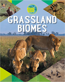Grassland Biomes - 9780778741237 by Louise Spilsbury, 9780778741237