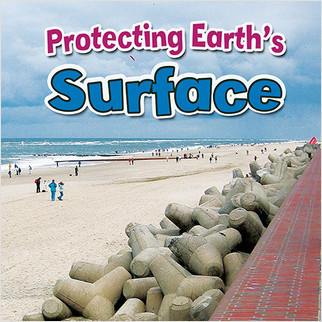 Protecting Earth's Surface by Natalie Hyde, 9780778717744