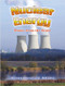 Nuclear Energy: Power from the Atom by Troon Harrison Adams, 9780778729211