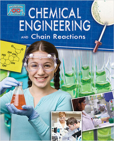 Chemical Engineering and Chain Reactions by Robert Snedden, 9780778712305