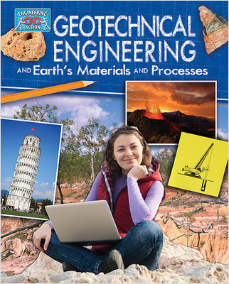 Geotechnical Engineering and Earth's Materials and Processes - 9780778775348 by Rebecca Sjonger, 9780778775348