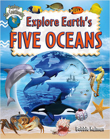 Explore Earth's Five Oceans by Bobbie Kalman, 9780778730910
