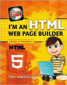 I'm an HTML Web Page Builder by Max Wainewright, 9780778735168