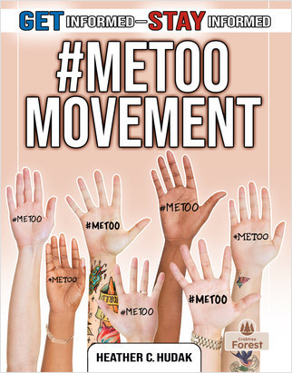 #MeToo Movement by Heather C. Hudak, 9780778749608