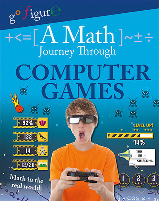 A Math Journey Through Computer Games - 9780778723233 by Hilary Koll, 9780778723233