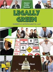 Legally Green: Careers in Environmental Law by Susan Down, 9780778748571