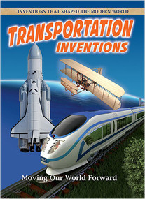 Transportation Inventions: Moving Our World Forward by Robert Walker, 9780778702238