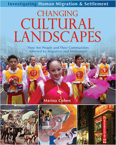 Changing Cultural Landscapes: How are people and their communities affected by migration and settlement? by Marina Cohen, 9780778751786