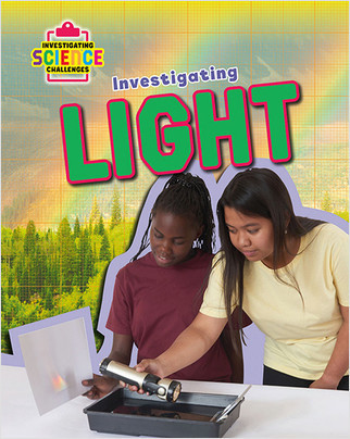 Investigating Light - 9780778742074 by Richard Spilsbury, 9780778742074