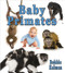 Baby Primates by Bobbie Kalman, 9780778710073