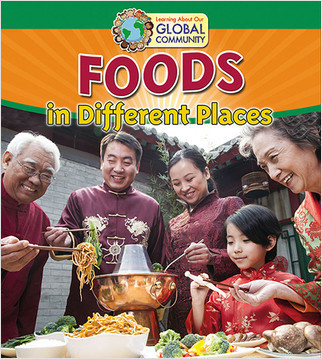Foods in Different Places by Linda Barghoorn, 9780778720157