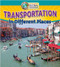 Transportation in Different Places by Adrianna Morganelli, 9780778720201