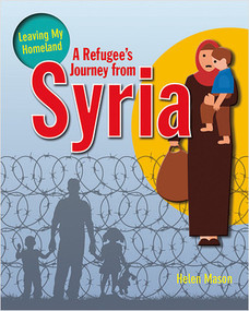 A Refugee's Journey from Syria - 9780778731849 by Helen Mason, 9780778731849