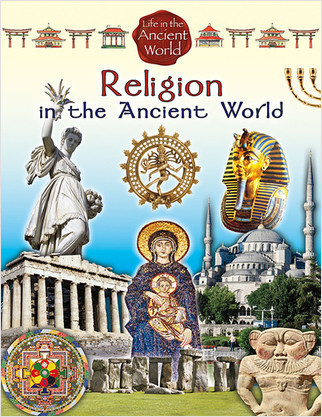 Religion in the Ancient World by Hazel Richardson, 9780778717423