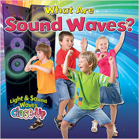 What Are Sound Waves? - 9780778705222 by Robin Johnson, 9780778705222