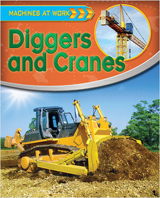 Diggers and Cranes by Clive Gifford, 9780778710035
