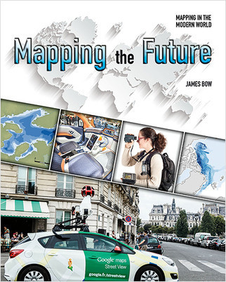 Mapping the Future by James Bow, 9780778732389